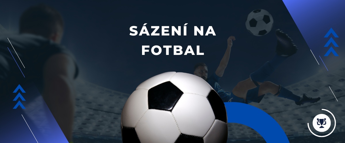 sázení na fotbal