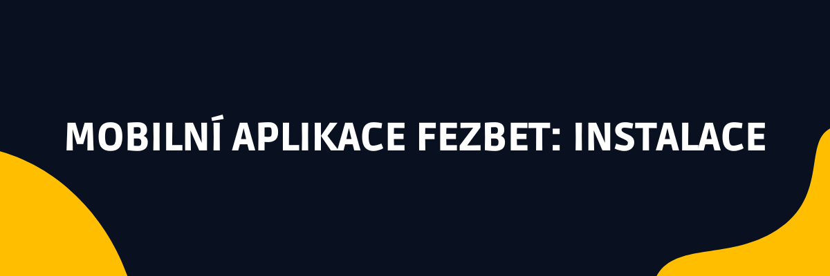 Mobilní aplikace FEZbet sazkovekancelare.tv