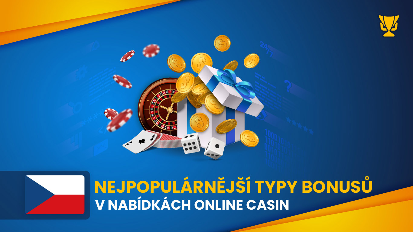 Nejpopulárnější typy bonusů v nabídkách online casin