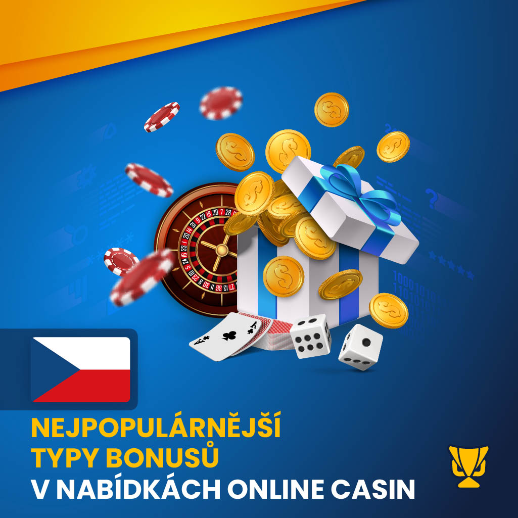 Nejpopulárnější typy bonusů v nabídkách online casin