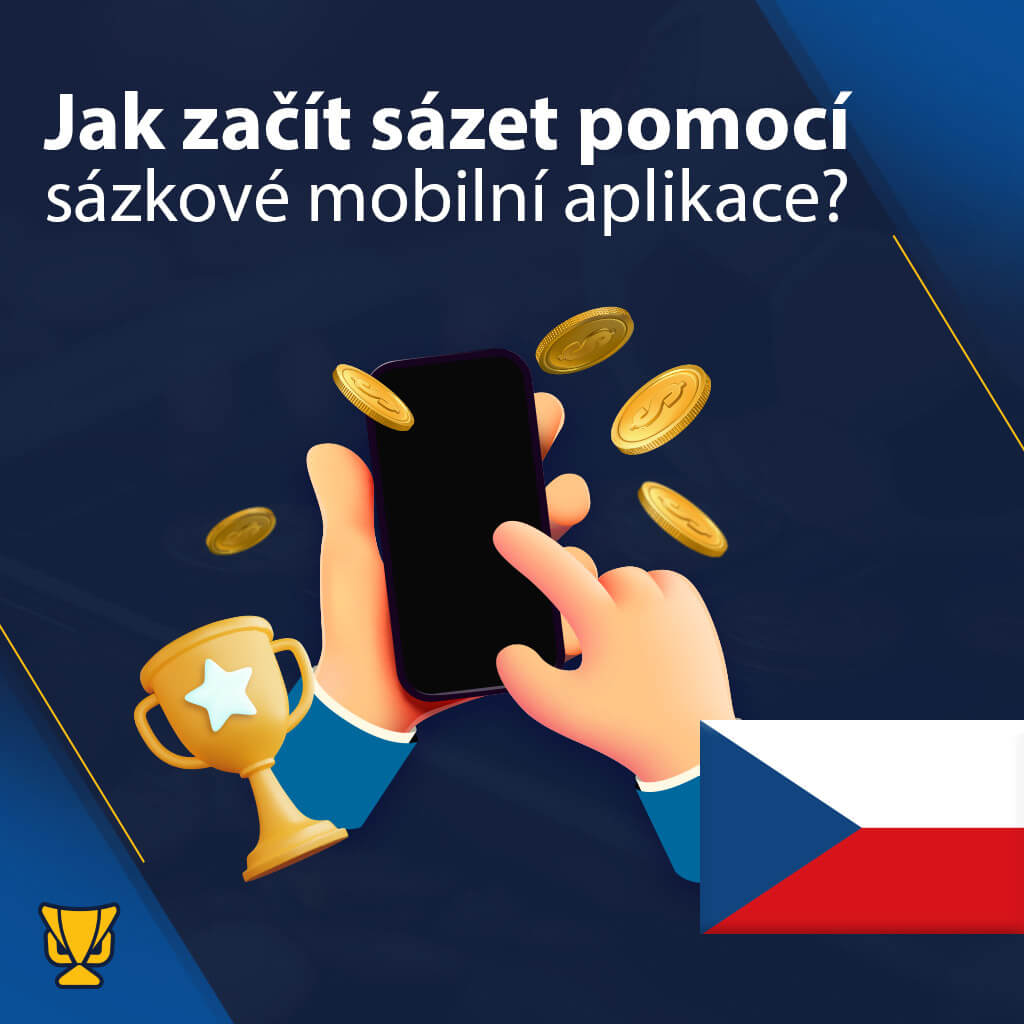 Začít sázet pomocí sázkové mobilní aplikace