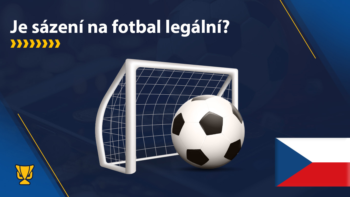 Sázení na fotbal online je legální