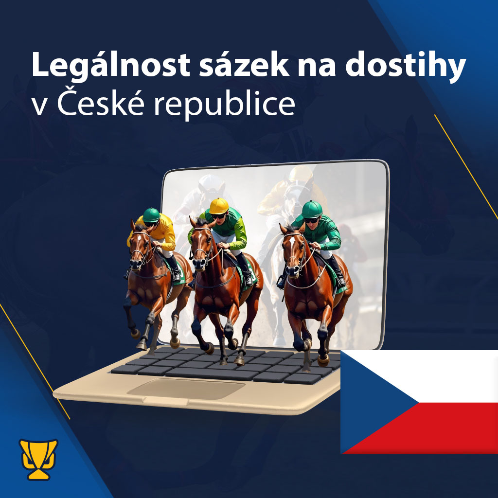 Sázení na dostihy je v Česku legální