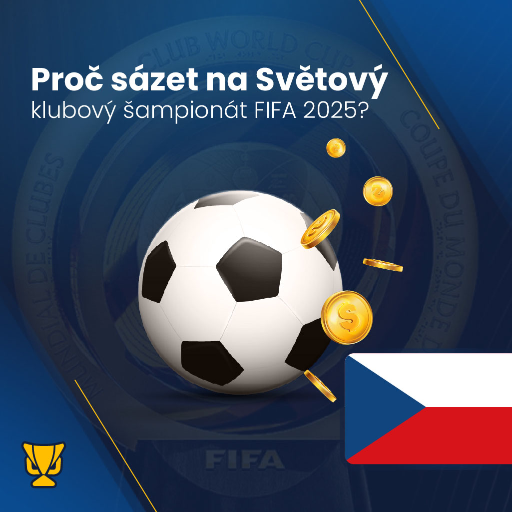 Proč byste měli zvážit sázení na FIFA Club World Cup 2025